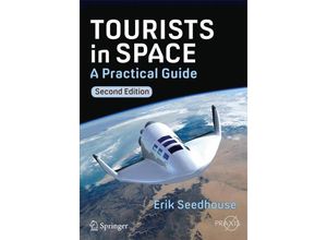 9783319050379 - Praxis Books   Tourists in Space - Erik Seedhouse Kartoniert (TB)