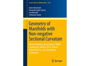 9783319063720 - Geometry of Manifolds with Non-negative Sectional Curvature - Owen Dearricott Fernando Galaz Garcia Lee Kennard Catherine Searle Gregor Weingart Wolfgang Ziller Kartoniert (TB)