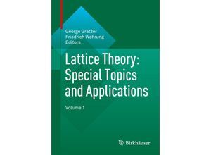 9783319064123 - Lattice Theory Special Topics and Applications Kartoniert (TB)