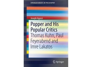 9783319065861 - SpringerBriefs in Philosophy   Popper and His Popular Critics - Joseph Agassi Kartoniert (TB)