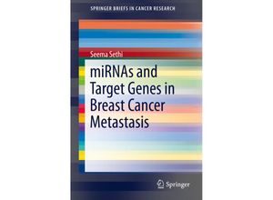 9783319081618 - SpringerBriefs in Cancer Research   miRNAs and Target Genes in Breast Cancer Metastasis - Seema Sethi Kartoniert (TB)