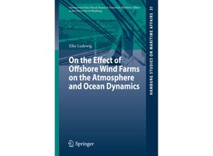 9783319086408 - On the Effect of Offshore Wind Farms on the Atmosphere and Ocean Dynamics - Elke Ludewig Kartoniert (TB)