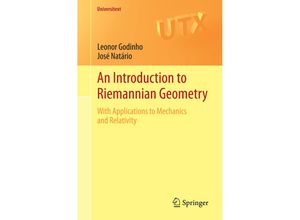 9783319086651 - Universitext   An Introduction to Riemannian Geometry - Leonor Godinho José Natário Kartoniert (TB)