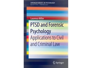 9783319090801 - SpringerBriefs in Psychology   PTSD and Forensic Psychology - Laurence Miller Kartoniert (TB)