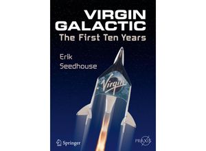 9783319092614 - Springer Praxis Books   Virgin Galactic - Erik Seedhouse Kartoniert (TB)