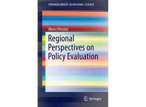 9783319095189 - SpringerBriefs in Regional Science   Regional Perspectives on Policy Evaluation - Marco Percoco Kartoniert (TB)