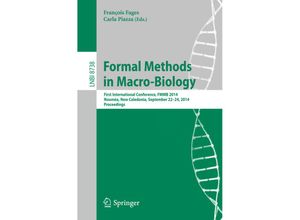 9783319103976 - Formal Methods in Macro-Biology   Lecture Notes in Computer Science Bd8738 Kartoniert (TB)