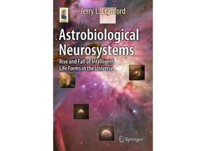 9783319104188 - Astronomers Universe   Astrobiological Neurosystems - Jerry L Cranford Kartoniert (TB)