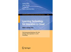 9783319106700 - Learning Technology for Education in Cloud - MOOC and Big Data   Communications in Computer and Information Science Bd446 Kartoniert (TB)