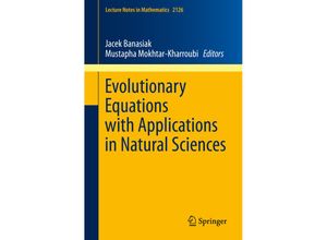 9783319113210 - Evolutionary Equations with Applications in Natural Sciences Kartoniert (TB)