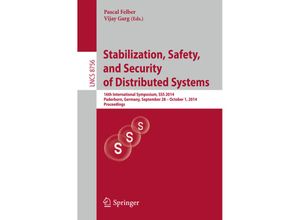 9783319117638 - Stabilization Safety and Security of Distributed Systems Kartoniert (TB)