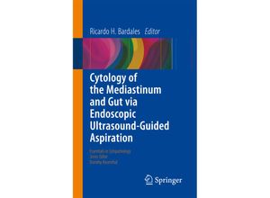 9783319127958 - Cytology of the Mediastinum and Gut Via Endoscopic Ultrasound-Guided Aspiration Kartoniert (TB)