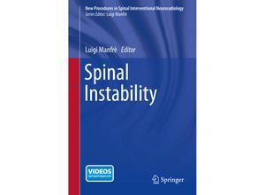 9783319129006 - New Procedures in Spinal Interventional Neuroradiology   Spinal Instability Kartoniert (TB)