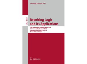 9783319129037 - Rewriting Logic and Its Applications Kartoniert (TB)