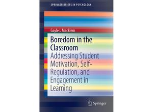 9783319131191 - Boredom in the Classroom - Gayle L Macklem Kartoniert (TB)