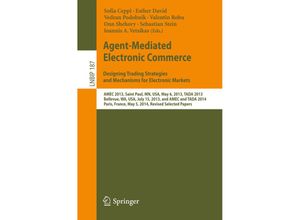 9783319132174 - Agent-Mediated Electronic Commerce Designing Trading Strategies and Mechanisms for Electronic Markets Kartoniert (TB)