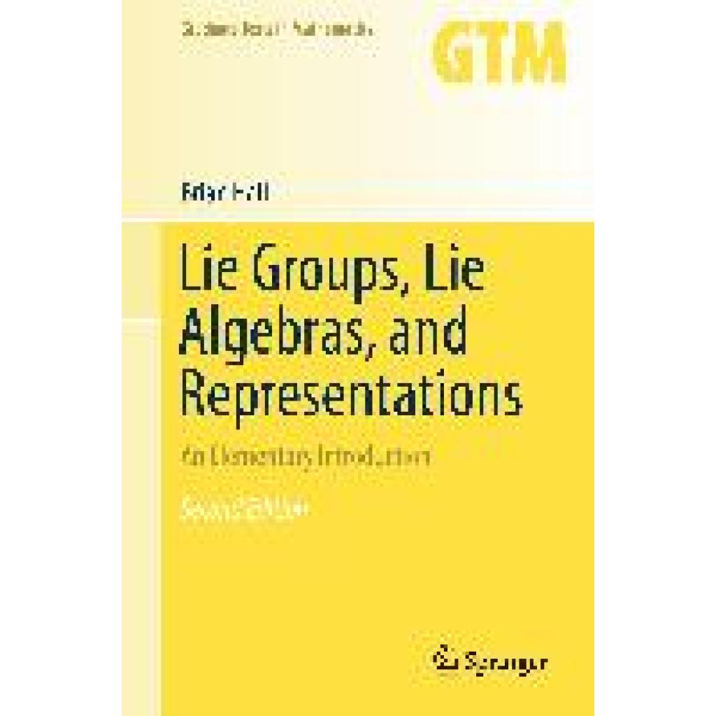 9783319134666 - Hall Brian Lie Groups Lie Algebras and Representations