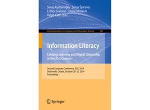 9783319141350 - Information Literacy Lifelong Learning and Digital Citizenship in the 21st Century Kartoniert (TB)