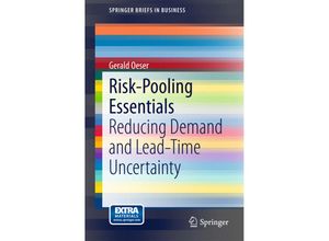 9783319141565 - SpringerBriefs in Business   Risk-Pooling Essentials - Gerald Oeser Kartoniert (TB)