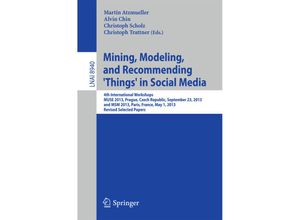 9783319147222 - Mining Modeling and Recommending Things in Social Media Kartoniert (TB)