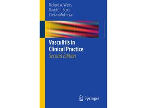 9783319148700 - Vasculitis in Clinical Practice - Richard A Watts David G I Scott Chetan Mukhtyar Kartoniert (TB)