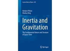 9783319150352 - Inertia and Gravitation - Herbert Pfister Markus King Kartoniert (TB)