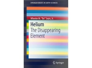 9783319151229 - SpringerBriefs in Earth Sciences   Helium - Wheeler M Sears Kartoniert (TB)