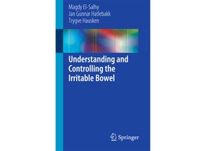 9783319156415 - Understanding and Controlling the Irritable Bowel - Magdy El- Salhy Jan Gunnar Hatlebakk Trygve Hausken Gebunden