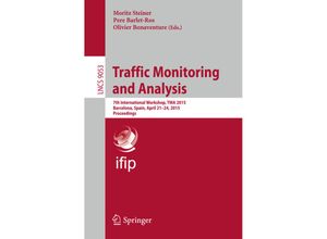 9783319171715 - Traffic Monitoring and Analysis Kartoniert (TB)