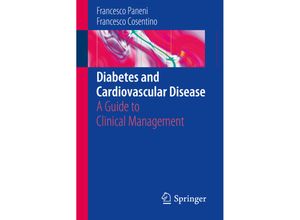 9783319177618 - Diabetes and Cardiovascular Disease - Francesco Paneni Francesco Cosentino Kartoniert (TB)