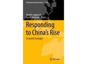 9783319180434 - The Political Economy of the Asia Pacific   Responding to Chinas Rise Kartoniert (TB)