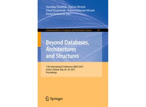 9783319184210 - Beyond Databases Architectures and Structures Kartoniert (TB)