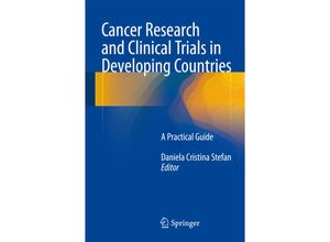 9783319184425 - Cancer Research and Clinical Trials in Developing Countries Kartoniert (TB)