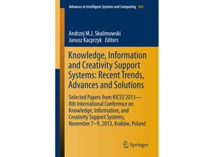 9783319190891 - Knowledge Information and Creativity Support Systems Recent Trends Advances and Solutions Kartoniert (TB)