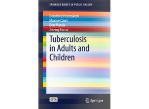 9783319191317 - Tuberculosis in Adults and Children - Dorothee Heemskerk Maxine Caws Ben Marais Jeremy Farrar Kartoniert (TB)