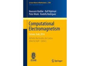 9783319193052 - Computational Electromagnetism - Houssem Haddar Ralf Hiptmair Peter Monk Rodolfo Rodriguez Kartoniert (TB)