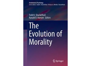 9783319196701 - Evolutionary Psychology   The Evolution of Morality Gebunden