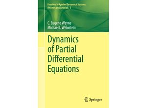 9783319199344 - Dynamics of Partial Differential Equations - C Eugene Wayne Michael I Weinstein Kartoniert (TB)