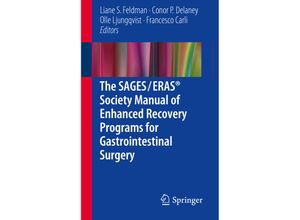 9783319203638 - The SAGES   ERAS® Society Manual of Enhanced Recovery Programs for Gastrointestinal Surgery Kartoniert (TB)