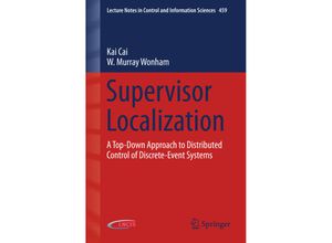 9783319204956 - Supervisor Localization - Kai Cai W Murray Wonham Kartoniert (TB)