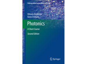 9783319206264 - Undergraduate Lecture Notes in Physics   Photonics - Vittorio Degiorgio Ilaria Cristiani Kartoniert (TB)