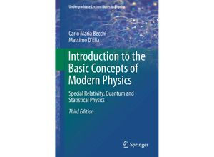 9783319206295 - Undergraduate Lecture Notes in Physics   Introduction to the Basic Concepts of Modern Physics - Carlo Maria Becchi Kartoniert (TB)