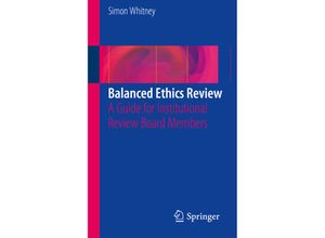 9783319207049 - Balanced Ethics Review - Simon N Whitney Kartoniert (TB)