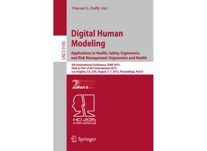 9783319210698 - Digital Human Modeling Applications in Health Safety Ergonomics and Risk Management Ergonomics and Health Kartoniert (TB)