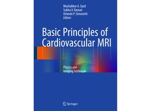 9783319221403 - Basic Principles of Cardiovascular MRI Gebunden