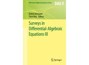 9783319224275 - Differential-Algebraic Equations Forum   Surveys in Differential-Algebraic Equations III Kartoniert (TB)