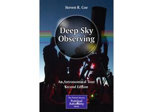 9783319225296 - The Patrick Moore Practical Astronomy Series   Deep Sky Observing - Steve R Coe Kartoniert (TB)