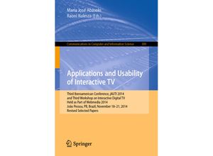 9783319226552 - Applications and Usability of Interactive TV Kartoniert (TB)