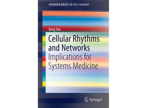 9783319228181 - SpringerBriefs in Cell Biology   Cellular Rhythms and Networks - Qing Yan Kartoniert (TB)