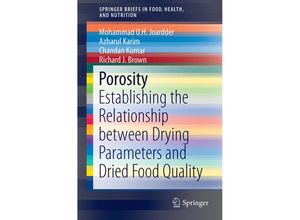 9783319230443 - SpringerBriefs in Food Health and Nutrition   Porosity - Mohammad U H Joardder Azharul Karim Chandan Kumar Richard J Brown Kartoniert (TB)